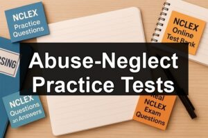 Abuse-Neglect Practice Tests