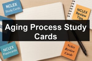 Aging Process Study Cards