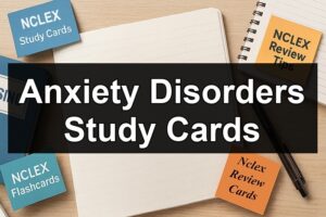 Anxiety Disorders Study Cards