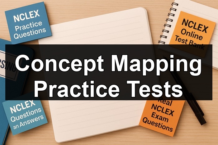 Concept Mapping Practice Tests