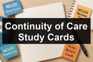 Continuity of Care Study Cards