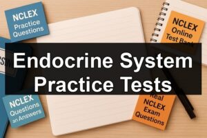 Endocrine System Practice Tests
