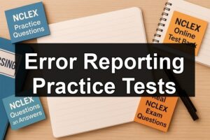 Error Reporting Practice Tests