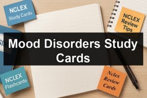 Mood Disorders Study Cards