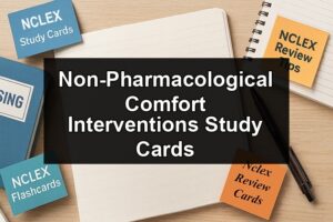 Non-Pharmacological Comfort Interventions Study Cards